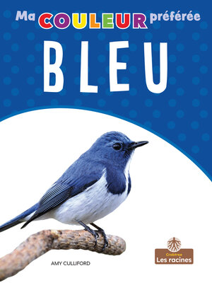 cover image of Bleu (Blue)